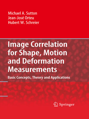cover image of Image Correlation for Shape, Motion and Deformation Measurements